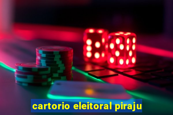 cartorio eleitoral piraju
